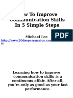 How To Improve Communication Skills in 5 Simple Steps: Michael Lee