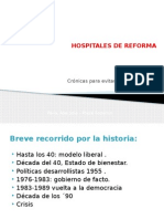 Hospitales de Reforma - Alberto Dal Bó - Resumen