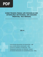 DIRETRIZES PARA UM MODELO DE ATENÇÃO INTEGRAL EM SAÚDE MENTAL NO BRASIL