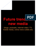 Future trends in new media