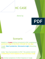 PHC Case: Done by