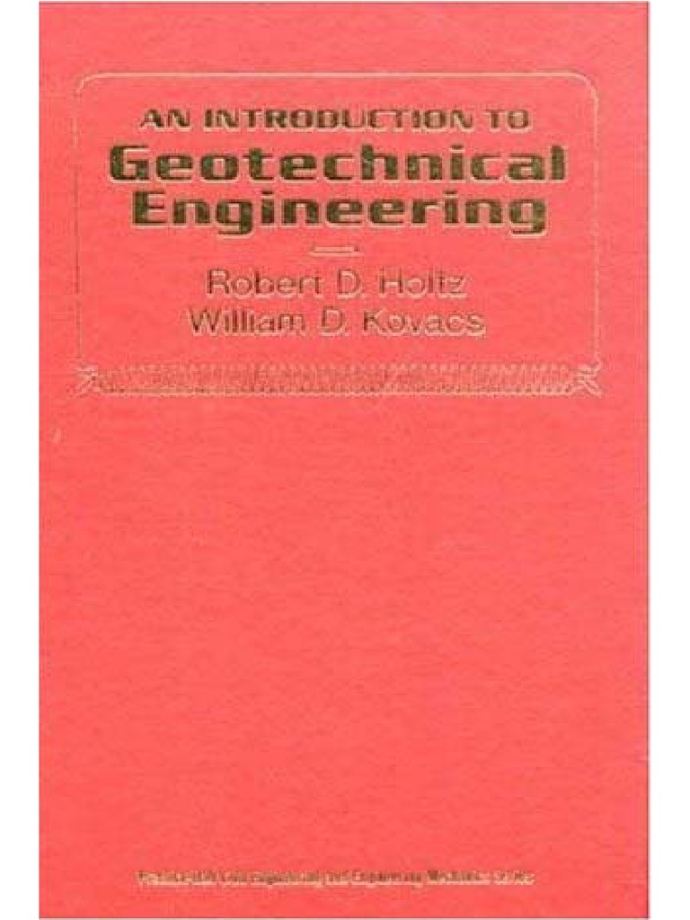 An Introduction To Geotechnical Engineering PDF PDF Science
