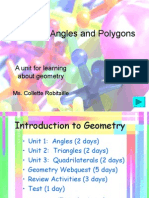 Fun With Angles and Polygons: A Unit For Learning About Geometry