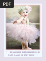 Dinãmica e Exercicios Lúdicos Para Alunas Do Baby Class