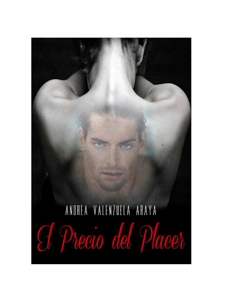 Andrea Valenzuela Araya El Precio Del Placer Sicología y ciencia