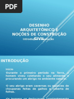 Introdução de desenho arquitetônico e construção civil.