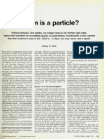 When Is A Particle?: Sidney D. Drell