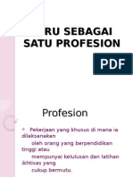 3-gurusebagaisatuprofesion-090610200133-phpapp01 (2).ppt