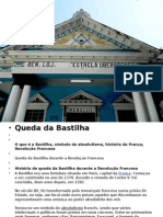 14 de Julho - Queda Da Bastilha