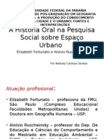 A História Oral Na Pesquisa Social Sobre Espaço Urbano