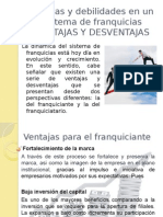 Fuerzas y Debilidades en Un Sistema de Franquicias