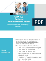 CWA 7.2 Perform Administrative Works: Work Schedule and Duty Roster