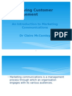 Achieving Customer Engagement: An Introduction To Marketing Communications DR Claire Mccamley