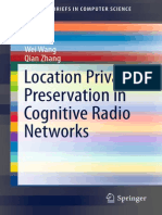 Location Privacy Preservation in Cognitive Radio Networks: Wei Wang Qian Zhang