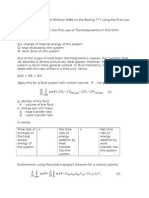 D Dt eρd ∀= Σ ´Q Σ ´Q Σ ´ W Σ ´ W ρ: density of the fluid ∀: volume of the fluid e: energy per unit mass Q: heat transfer rate