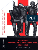 David Welch-Germany, Propaganda and Total War 1914-1918-2000