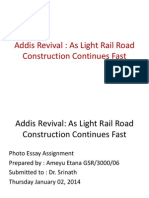 Addis Revival; A Photo Essay About the Ongonig Light Railway Project in Addis Ababa PPT