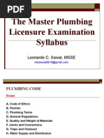 The Master Plumbing Licensure Examination Syllabus: Leonardo C. Sawal, MSSE