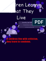 Children Learn What They Live