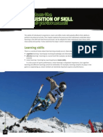 Acquisition of Skill: How Does The Affect Performance?