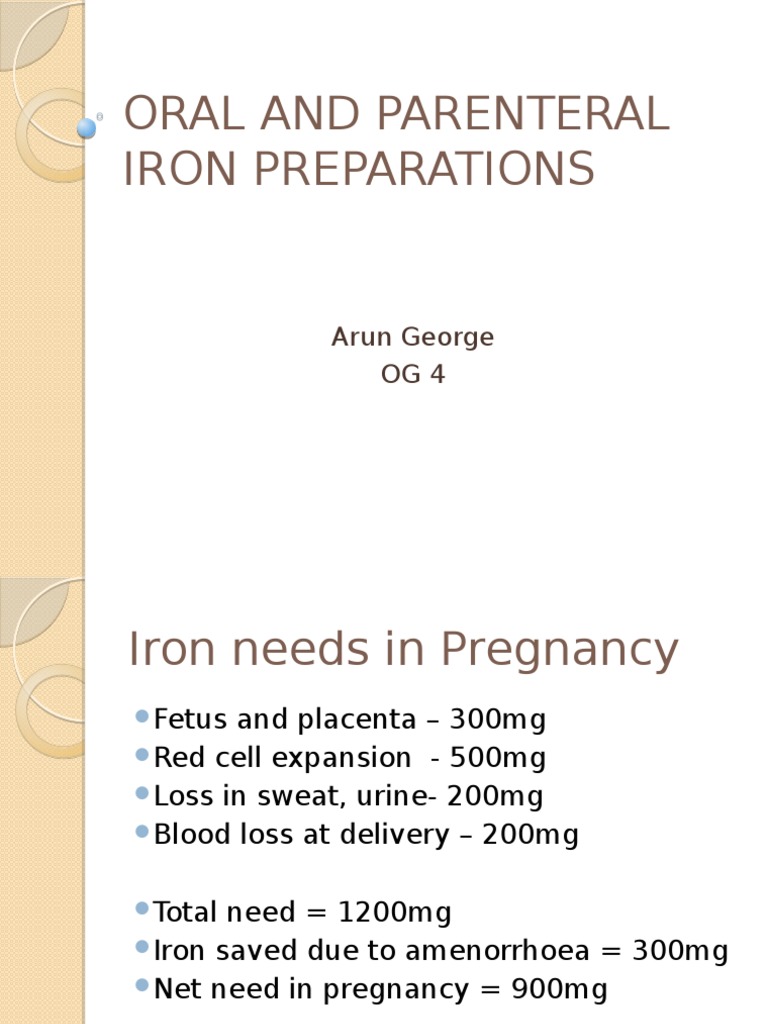 Oral and Parenteral Iron Preparations in Pregnancy Iron Anemia