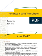 Advances of WAN Technologies: Zhangxi Lin ISQS 6341