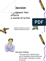 Decision: A Judgment That Affects A Course of Action