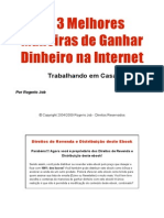 As 3 Melhores Maneiras de Ganhar Dinheiro Na Internet