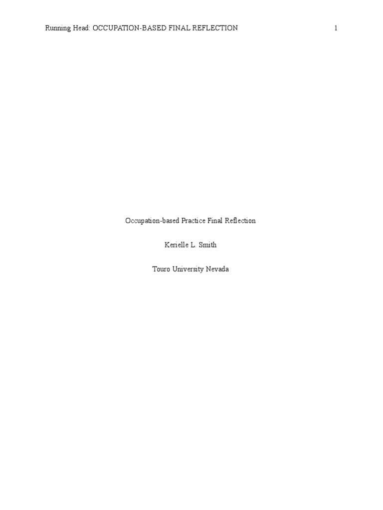 Occupation-Based Final Reflection | PDF | Stroke | Occupational Therapy