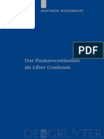 PTS 64 Westerhoff, Matthias-Das Paulusverständnis im Liber Graduum (Patristische Texte Und Studien)-Walter de Gruyter (2009).pdf
