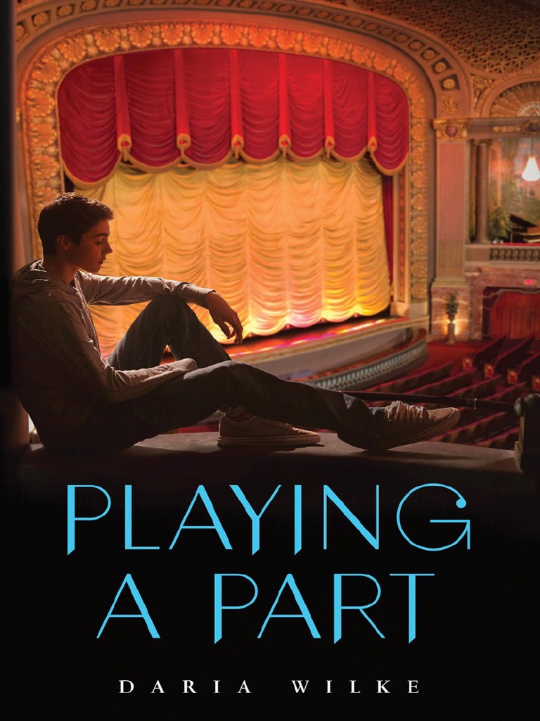 Playing A Part by Daria Wilke EXCERPT | PDF | Leisure