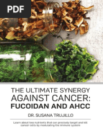 Download The Ultimate Synergy Against Cancer Fucoidan and AHCC by Dr Susana Trujillo SN256969356 doc pdf