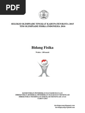 Soal Dan Pembahasan Olimpiade Fisika Sma Tingkat Kabupaten Osk Tahun 2015
