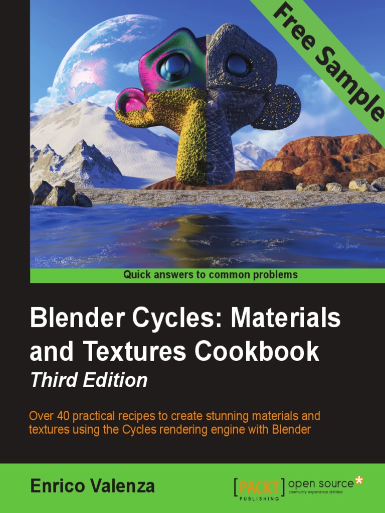 Blender Cycles Materials and Textures Cookbook, Third Edition Sample