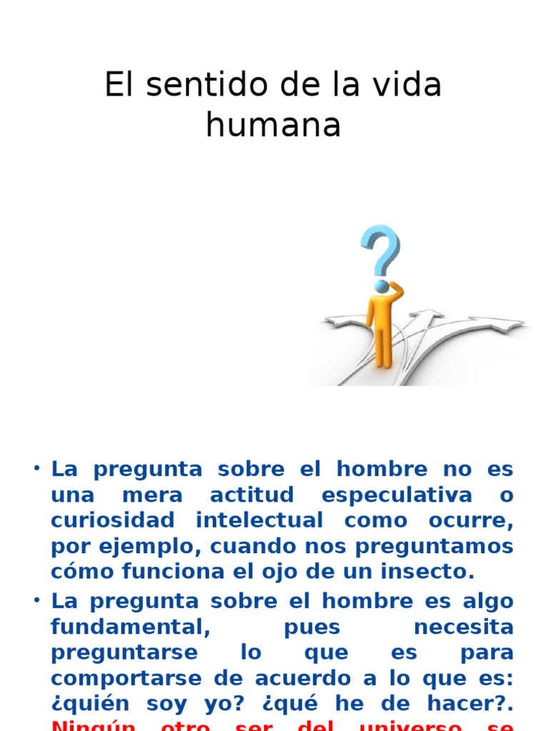 1. El Sentido de La Vida Humana Homo Sapiens Felicidad