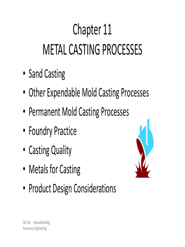 Metal Casting Processes Overview | PDF
