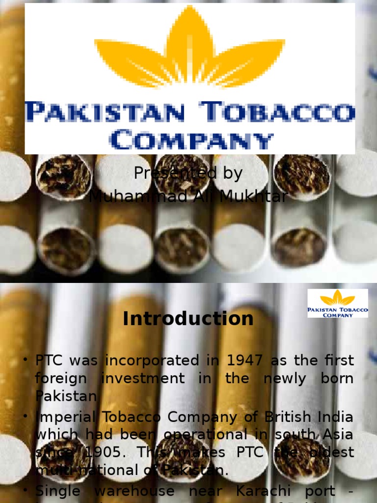 Pakistan Tobacco Company Tobacco Industry Cigarette