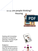 What Are People Thinking? Housing