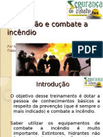 Prevenção e Combate A Incêndio