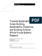 Towards Sustainability Green Building Sustainability Objectives and Building America Whole House Systems Research