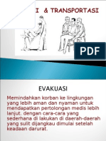 Evakuasi Transportasi Dan Cara Pemindahan Pasien Dalam p3k