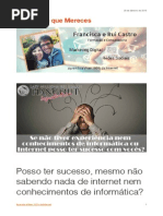 Posso ter sucesso, mesmo não sabendo nada de internet nem conhecimentos de informática?