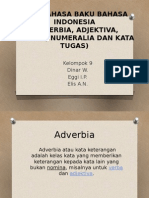 Adverbia, Ajektiva, Nomina, Numeralia Dan Kata Tugas