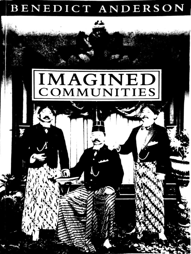 Anderson - Imagined Communities (Selection) | PDF