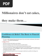 Billionaires Don't Eat Cakes