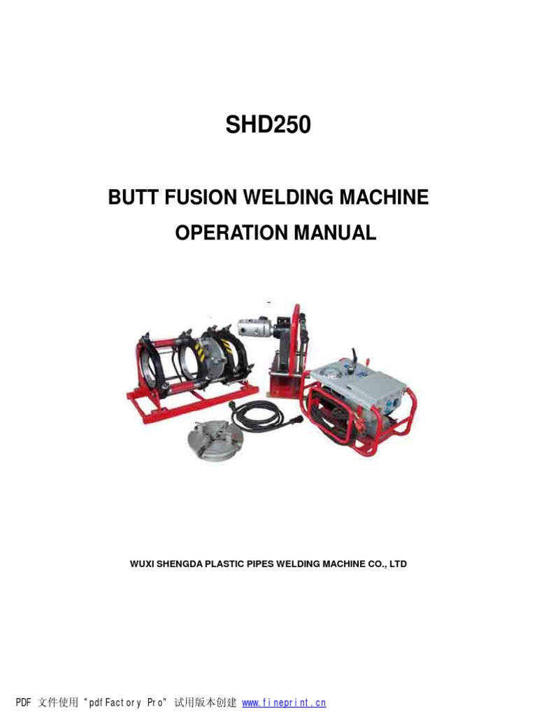 Butt Fusion Welding Machine Operation Manual Pdf 文件使用 "Pdffactory Pro