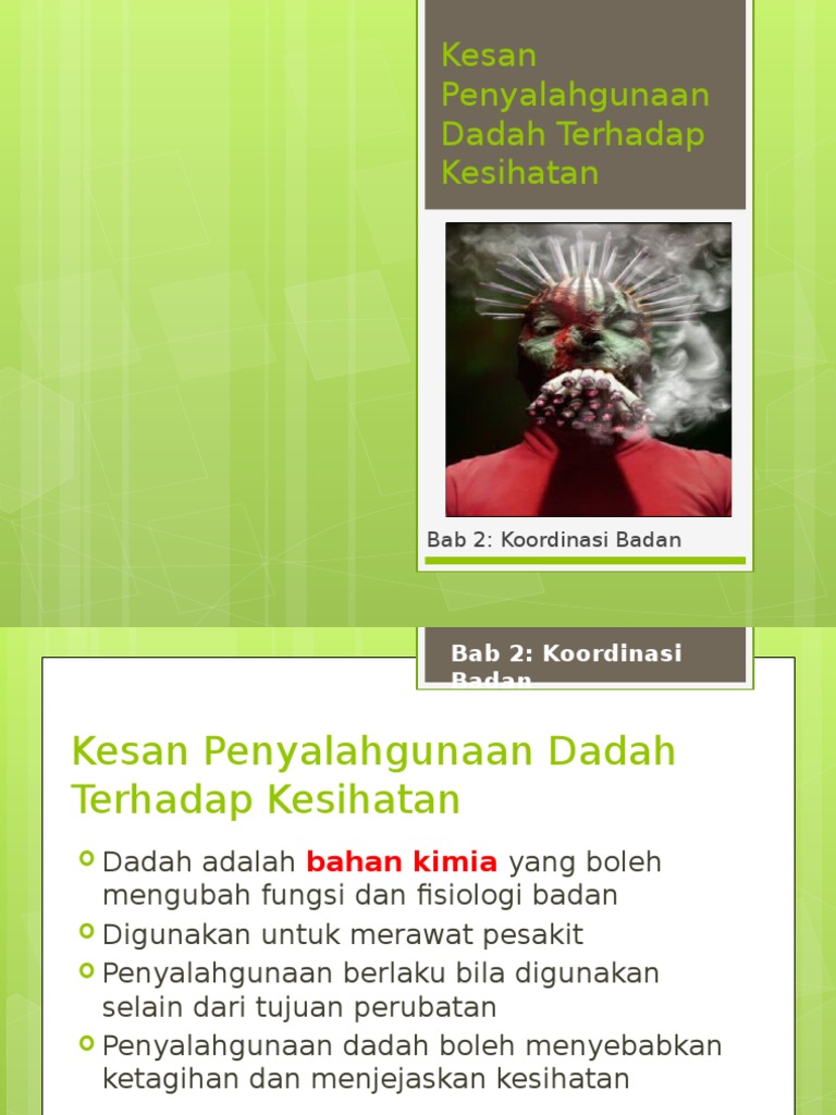 kesan penyalahgunaan dadah terhadap koordinasi badan dan kesihatan