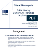 City of Minneapolis: Public Hearing Centurylink Franchise Application