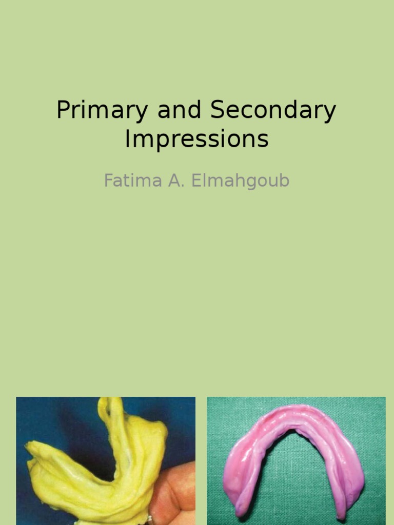 Primary and Secondary Impressions Dentures Anatomical Terms Of Location