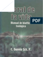 Bonnin Eduardo - Moral de La Vida - Manual de Bioetica Teologica